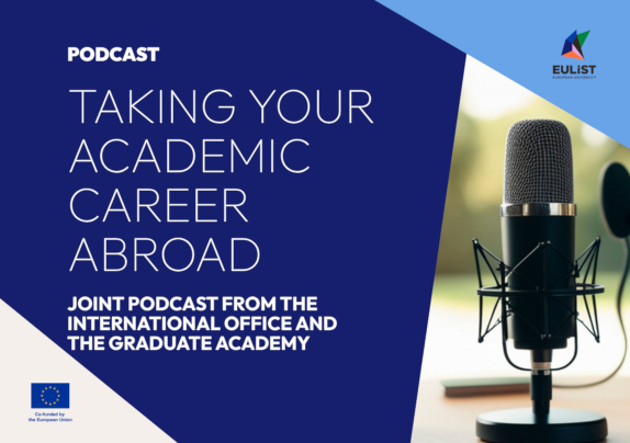 Discover Academic Life Across the EULiST Alliance – New Episodes of “Taking Your Academic Career Abroad”